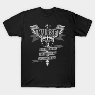 Funny 31st Birthday Nurse Gift Idea T-Shirt